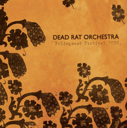 Dead-Rat-Orchestra-Palimpsest