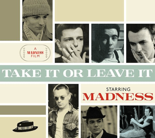 Madness+Take+it+Or+Leave+It