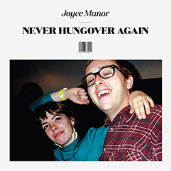 Joyce-Manor-Never-Hungover-Again-Artwork