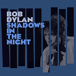 Bob-Dylan-cover-SHADOWS_CVR_FNL_CD