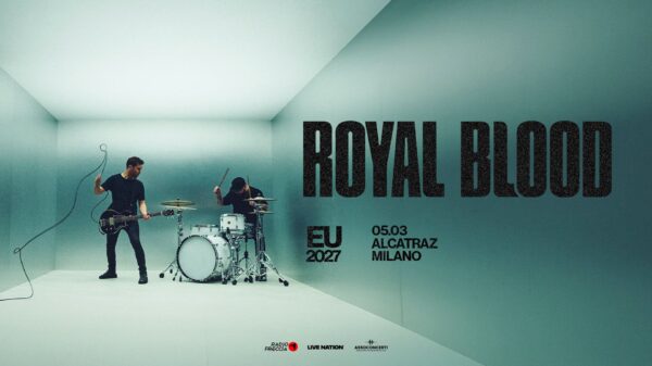 ROYAL BLOOD: una data in Italia nel 2027